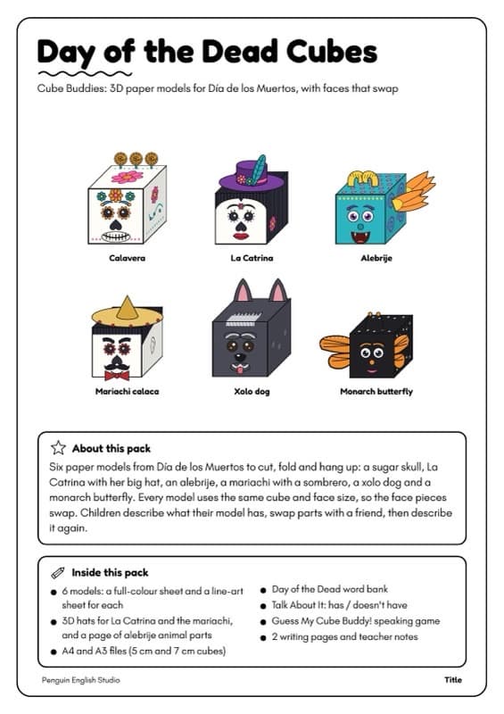 Day of the Dead Craft Paper Cubes | 6 Dia de los Muertos Cube Buddies with Swappable Faces | K-2 ESL Speaking and Writing